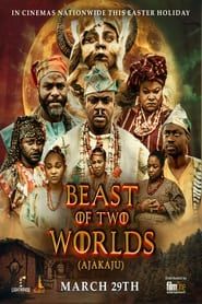 Beast Of Two Worlds (Ajakaju) series tv
