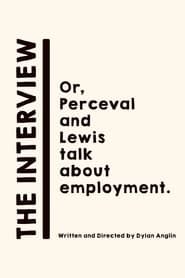 Image The Interview: Or, Perceval and Lewis talk about employment.