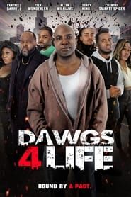 Dawgs 4 Life series tv