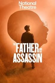 Image National Theatre at Home: The Father and the Assassin