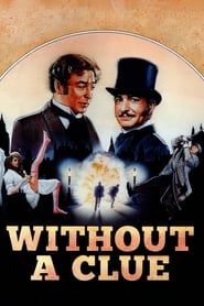 Without a Clue series tv