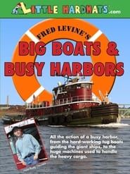 Image Big Boats & Busy Harbors