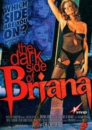 The Dark Side of Briana