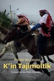 K’in Tajimoltik - Fiesta de juegos series tv