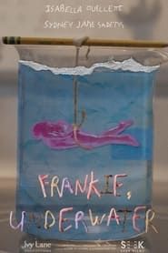 Image Frankie, Underwater