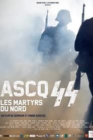 Ascq 44 - Les Martyrs du Nord series tv