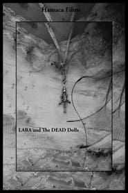 Lara and the Dead Dolls series tv