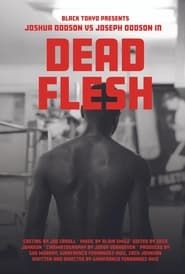 Dead Flesh series tv