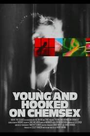 Young and Hooked on Chemsex series tv