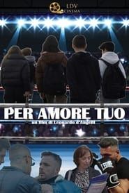 watch PER AMORE TUO