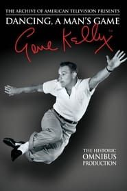 Dancing, a Man's Game - Gene Kelly series tv