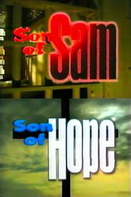 Son of Sam, Son of Hope series tv
