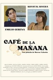 Café de la Mañana series tv