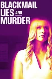 Blackmail, Lies and Murder series tv