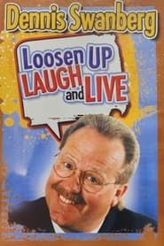 Loosen Up Laugh and Live  streaming