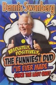 Image Absolutely, Positively, the Funniest DVD I've Ever Made...Since the Last One