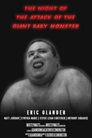 Image The Night of the Attack of the Giant Baby Monster