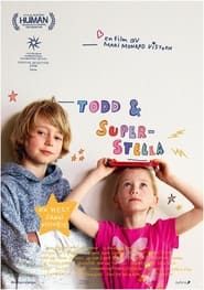 Todd & Super-Stella series tv