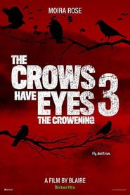 Image The Crows Have Eyes 3: The Crowening