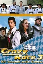 Crazy Race 3 - Sie knacken jedes Schloss series tv