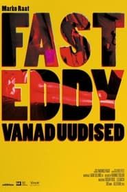 Fast Eddy's Old News series tv