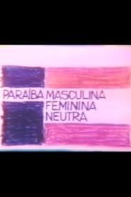 Paraíba Masculina Feminina Neutra (1982)