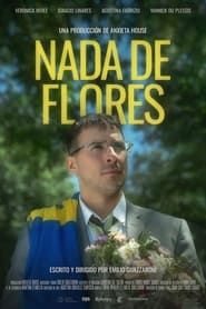 Nada de flores (2019)