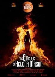 The 6 Relics of Helena Mason (2022)