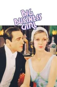 Big Business Girl 1931 streaming
