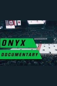 ONYX: Three Part Documentary series tv