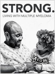 Image Strong, Living With Multiple Myeloma