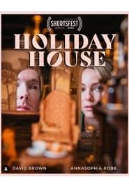 Holiday House 2024 streaming