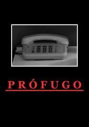 watch Prófugo