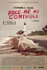 Fernanda Young - Foge-me ao Controle (2019)
