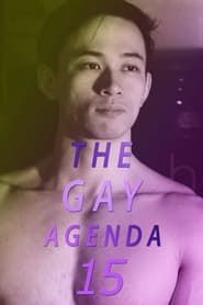 The Gay Agenda 15 (2022)
