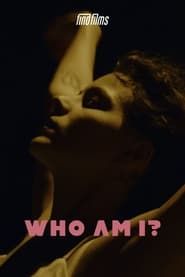 Who am I? series tv