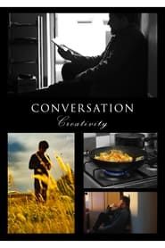 watch Conversation Creativity