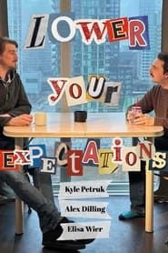 Lower Your Expectations series tv
