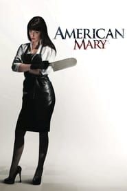 American Mary (2013)