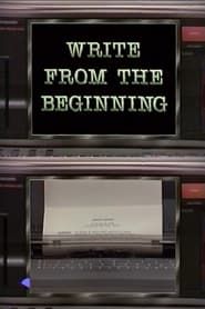 Write From the Beginning series tv