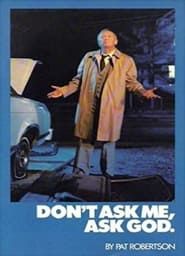 Don't Ask Me, Ask God 1984 streaming