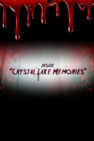 Image Inside 'Crystal Lake Memories' 2009
