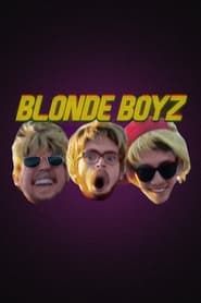 Blonde Boyz series tv