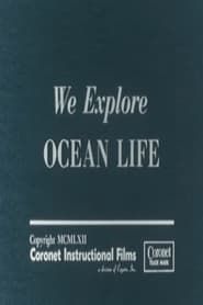 We Explore Ocean Life series tv