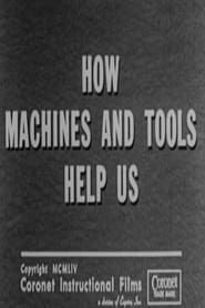 How Machines and Tools Help Us series tv