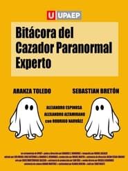 Bitácora del Cazador Paranormal Experto (2024)