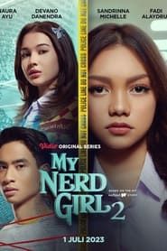 My Nerd Girl 2 series tv