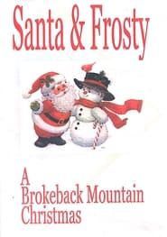 Image Santa & Frosty, A Brokeback Mountain Christmas