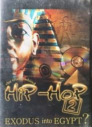 Image The Truth Behind Hip Hop 2: 