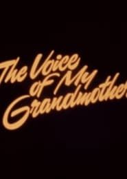 The Voice of my Grandmother series tv